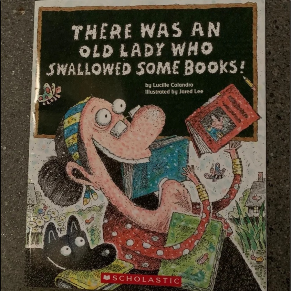 “Scholastic” There was an old lady who swallowed some books.